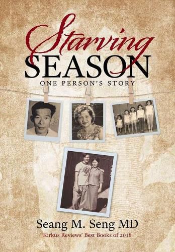 Cover image for Starving Season: One Person's Story