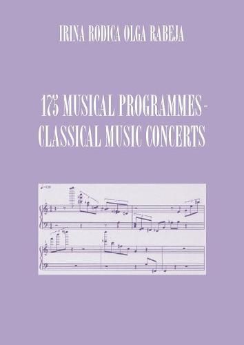 Cover image for 175 Musical Programmes: Classical Music Concerts