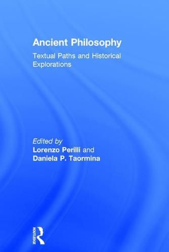 Cover image for Ancient Philosophy: Textual Paths and Historical Explorations