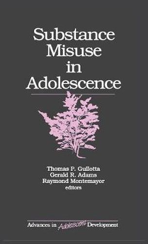 Substance Misuse in Adolescence