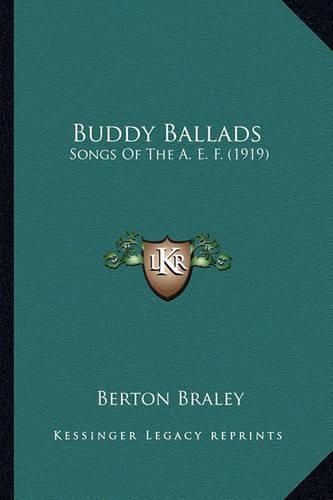 Buddy Ballads: Songs of the A. E. F. (1919)