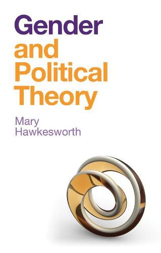 Cover image for Gender and Political Theory: Feminist Reckonings