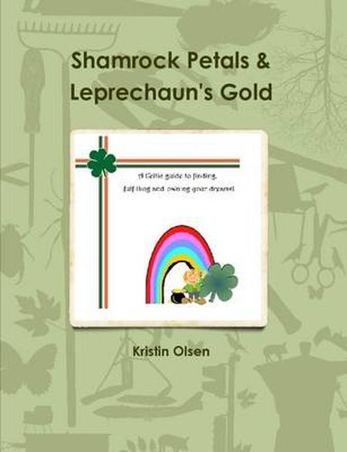 Cover image for Shamrock Petals and Leprechaun Gold