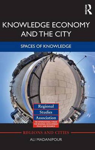 Cover image for Knowledge Economy and the City: Spaces of knowledge