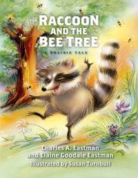 Cover image for The Raccoon and the Bee Tree