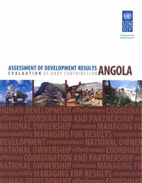 Cover image for Assessment of development results: evaluation of UNDP contribution - Angola