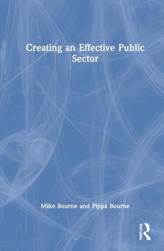 Cover image for Creating an Effective Public Sector