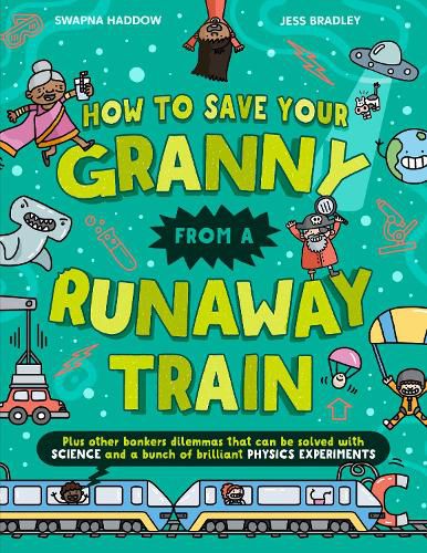 Cover image for How To Save Your Granny From a Runaway Train