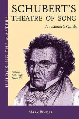 Cover image for Schubert's Theater of Song: A Listener's Guide