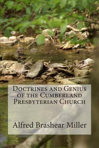 Cover image for Doctrines and Genius of the Cumberland Presbyterian Church