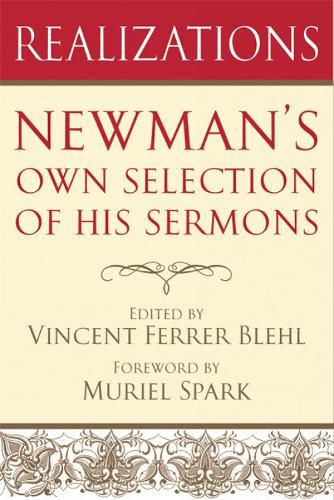 Realizations: Newman's Own Selection of His Sermons