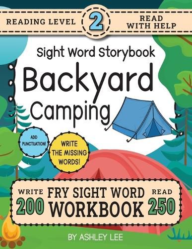 Cover image for 250 Sight Word Storybook, Backyard Camping (Level 2)
