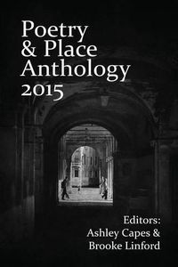 Cover image for Poetry & Place Anthology 2015