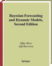 Cover image for Bayesian Forecasting and Dynamic Models