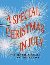 Cover image for A Special Christmas in July