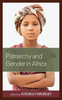 Cover image for Patriarchy and Gender in Africa