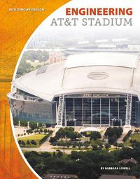 Cover image for Engineering AT&T Stadium