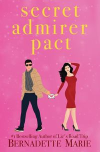 Cover image for Secret Admirer Pact