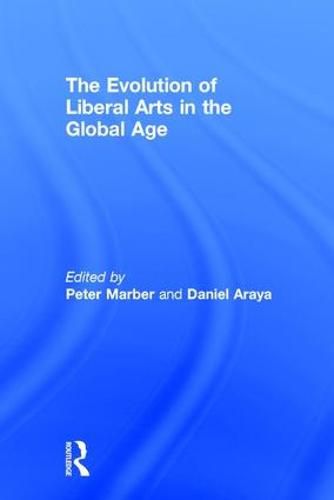 Cover image for The Evolution of Liberal Arts in the Global Age