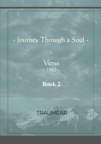 Journey Through a Soul - Book 2