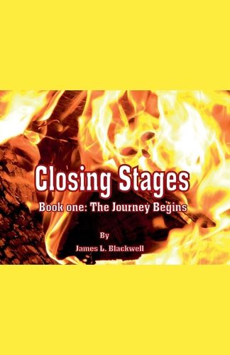 Cover image for Closing Stages Book One The Journey Begins