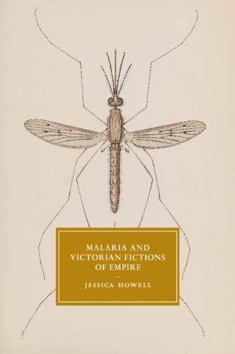 Cover image for Malaria and Victorian Fictions of Empire