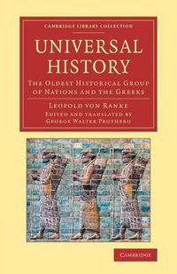 Cover image for Universal History: The Oldest Historical Group of Nations and the Greeks