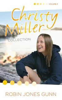 Cover image for Christy Miller Collection, Vol 3