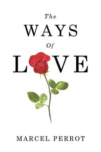 Cover image for The Ways Of Love