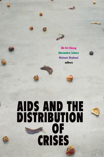 Cover image for AIDS and the Distribution of Crises