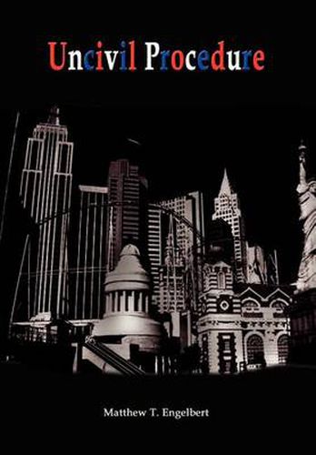 Cover image for Uncivil Procedure