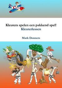 Cover image for Kleuters spelen een pakkend spel!