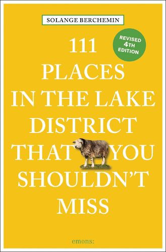 Cover image for 111 Places in the Lake District That You Shouldn't Miss