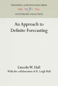 Cover image for An Approach to Definite Forecasting