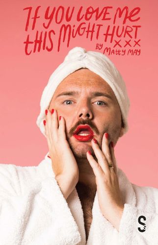 Cover image for If You Love Me This Might Hurt