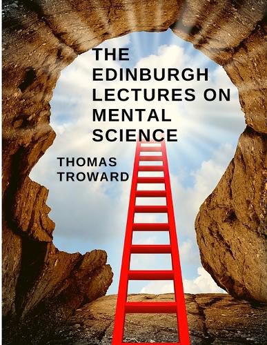 Cover image for The Edinburgh Lectures on Mental Science