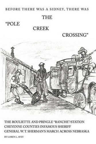 Cover image for The Pole Creek Crossing