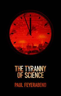 Cover image for The Tyranny of Science