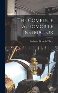 Cover image for The Complete Automobile Instructor