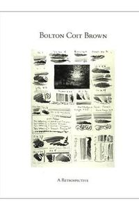 Cover image for Bolton Coit Brown: A Retrospective