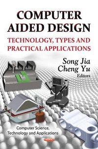 Cover image for Computer Aided Design: Technology, Types & Practical Applications