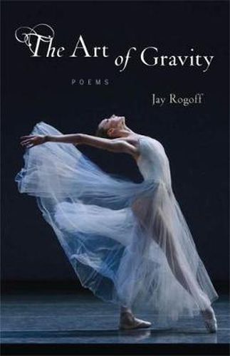 Cover image for The Art of Gravity: Poems