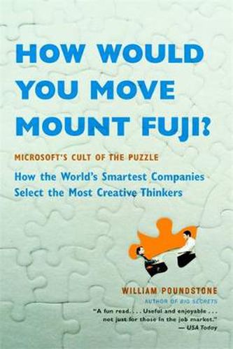 Cover image for How Would You Move Mount Fuji?: Microsoft's Cult of the Puzzle