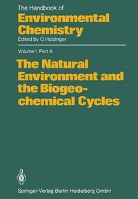 Cover image for The Natural Environment and the Biogeochemical Cycles