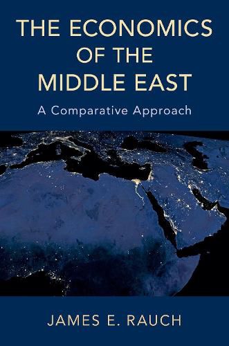 Cover image for The Economics of the Middle East: A Comparative Approach
