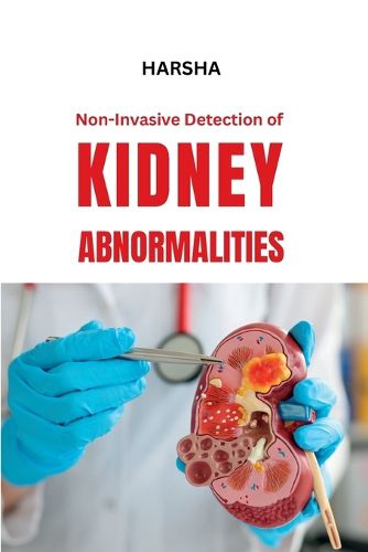 Cover image for Non-Invasive Detection of Kidney Abnormalities