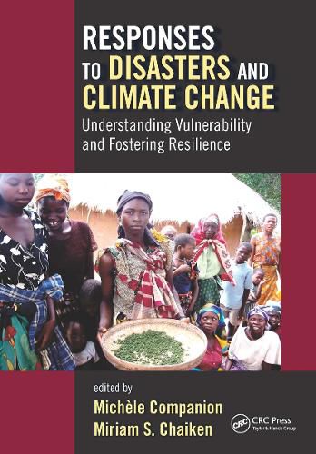 Cover image for Responses to Disasters and Climate Change: Understanding Vulnerability and Fostering Resilience