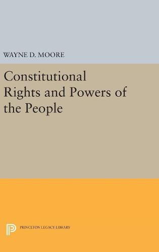 Cover image for Constitutional Rights and Powers of the People