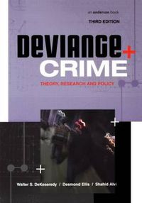 Cover image for Deviance and Crime: Theory, Research and Policy