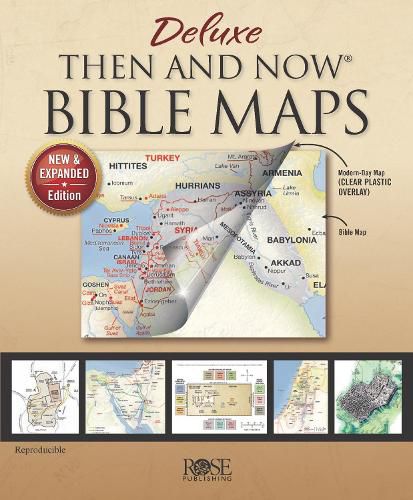 Cover image for Deluxe Then and Now Bible Maps: New and Expanded Edition